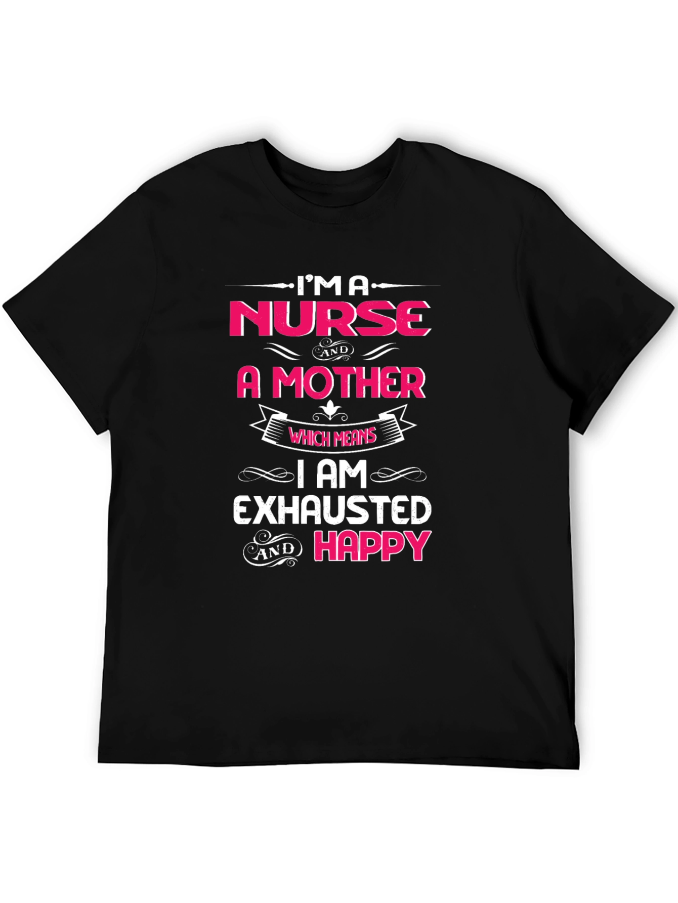 Nurse and Mother T-Shirt