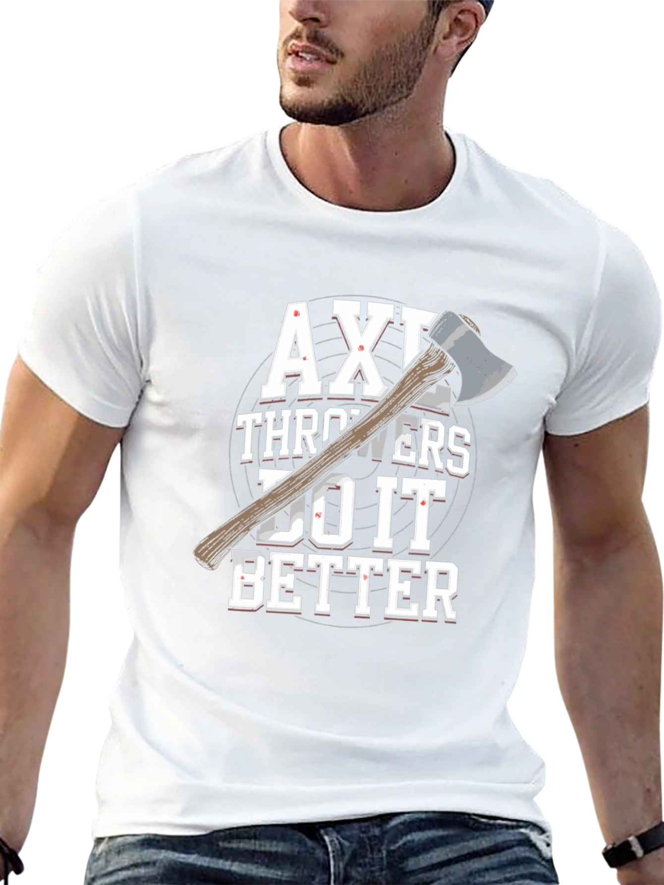 Axe Throwers Do It Better T-Shirt