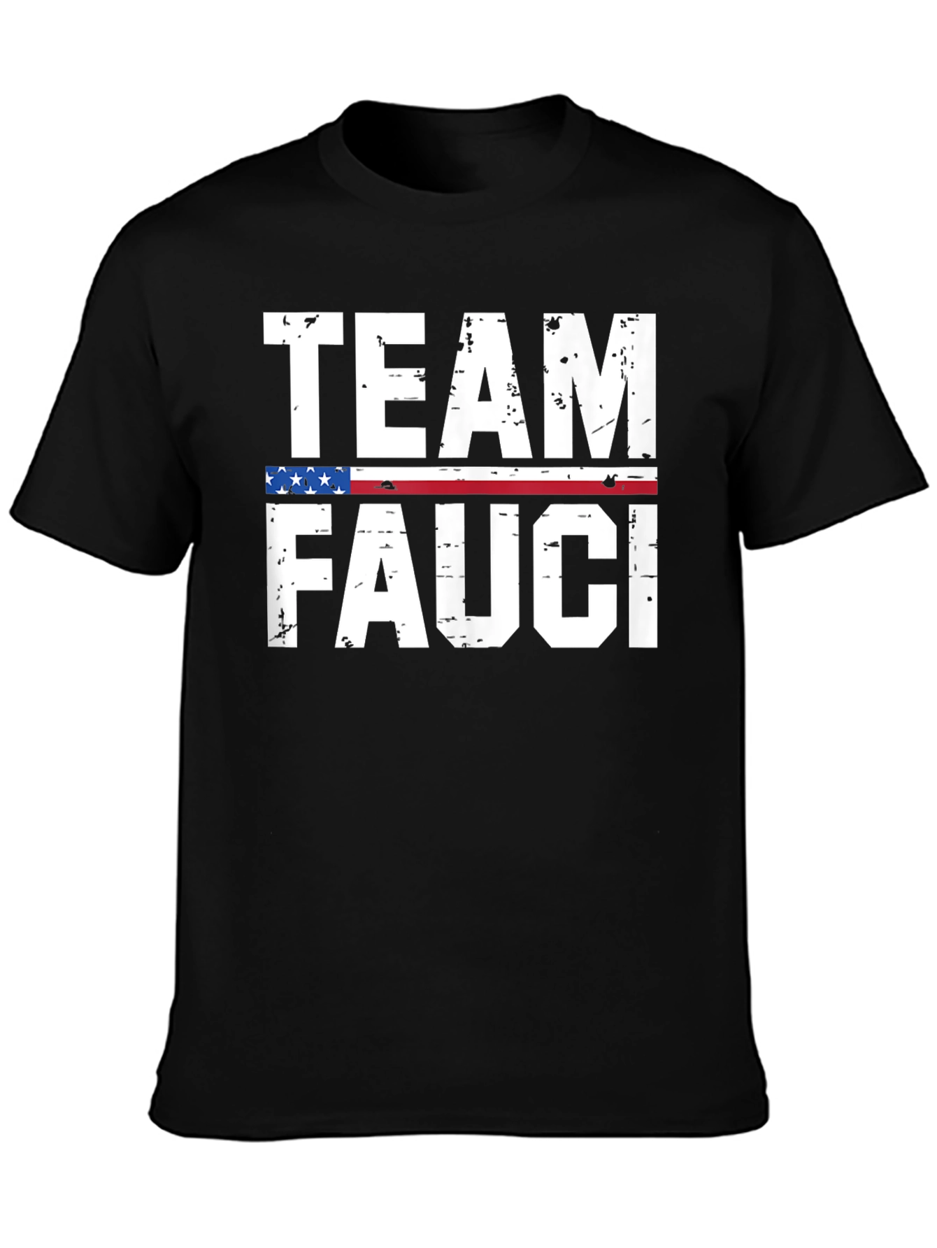 Team Fauci T-Shirt - Patriotic Support