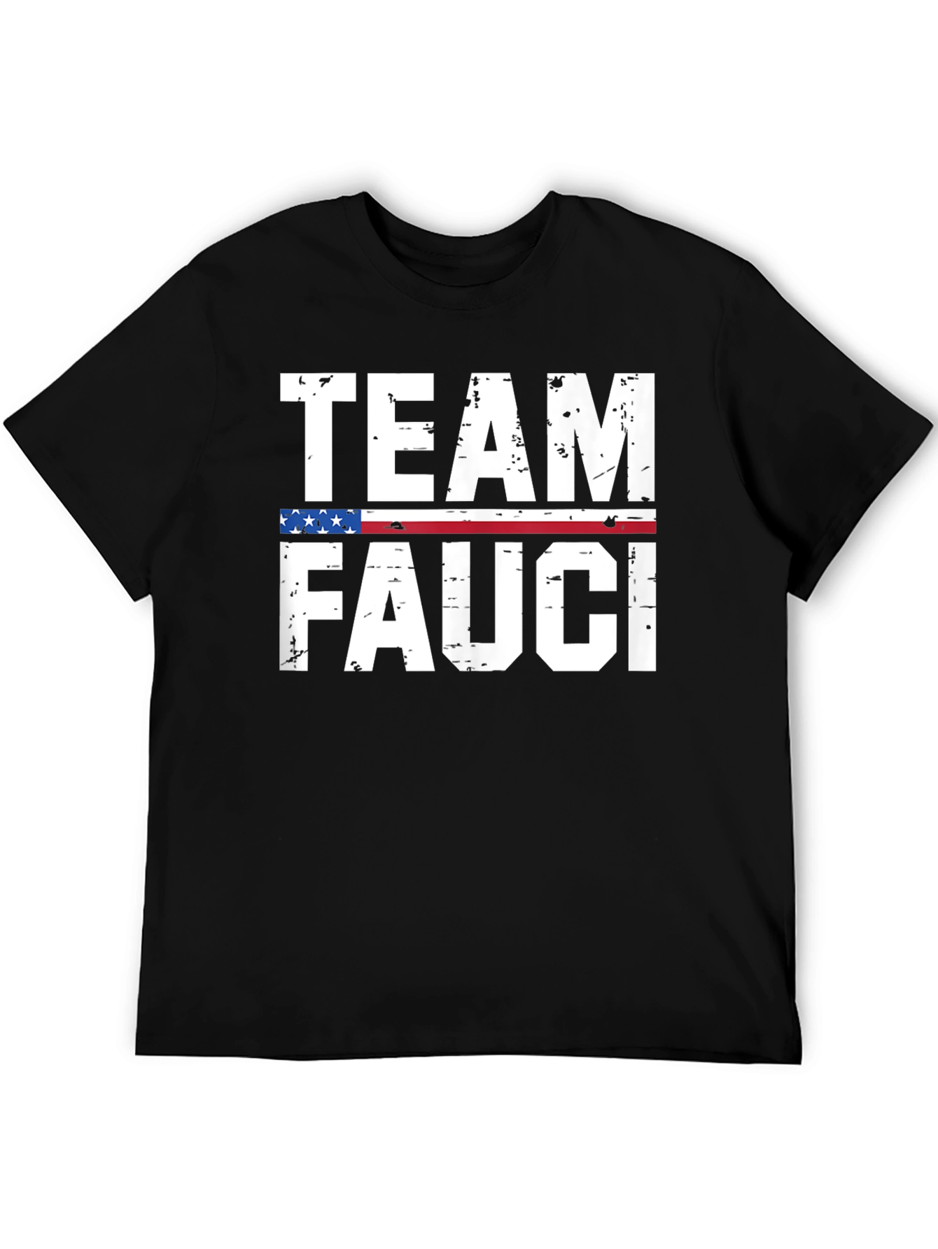 Team Fauci T-Shirt - Patriotic Support