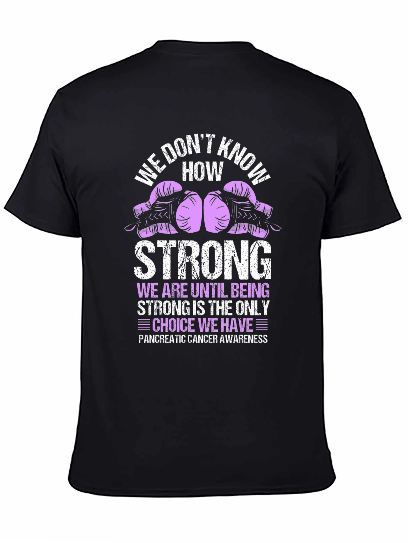 Pancreatic Cancer Awareness T-Shirt: Fight Strong