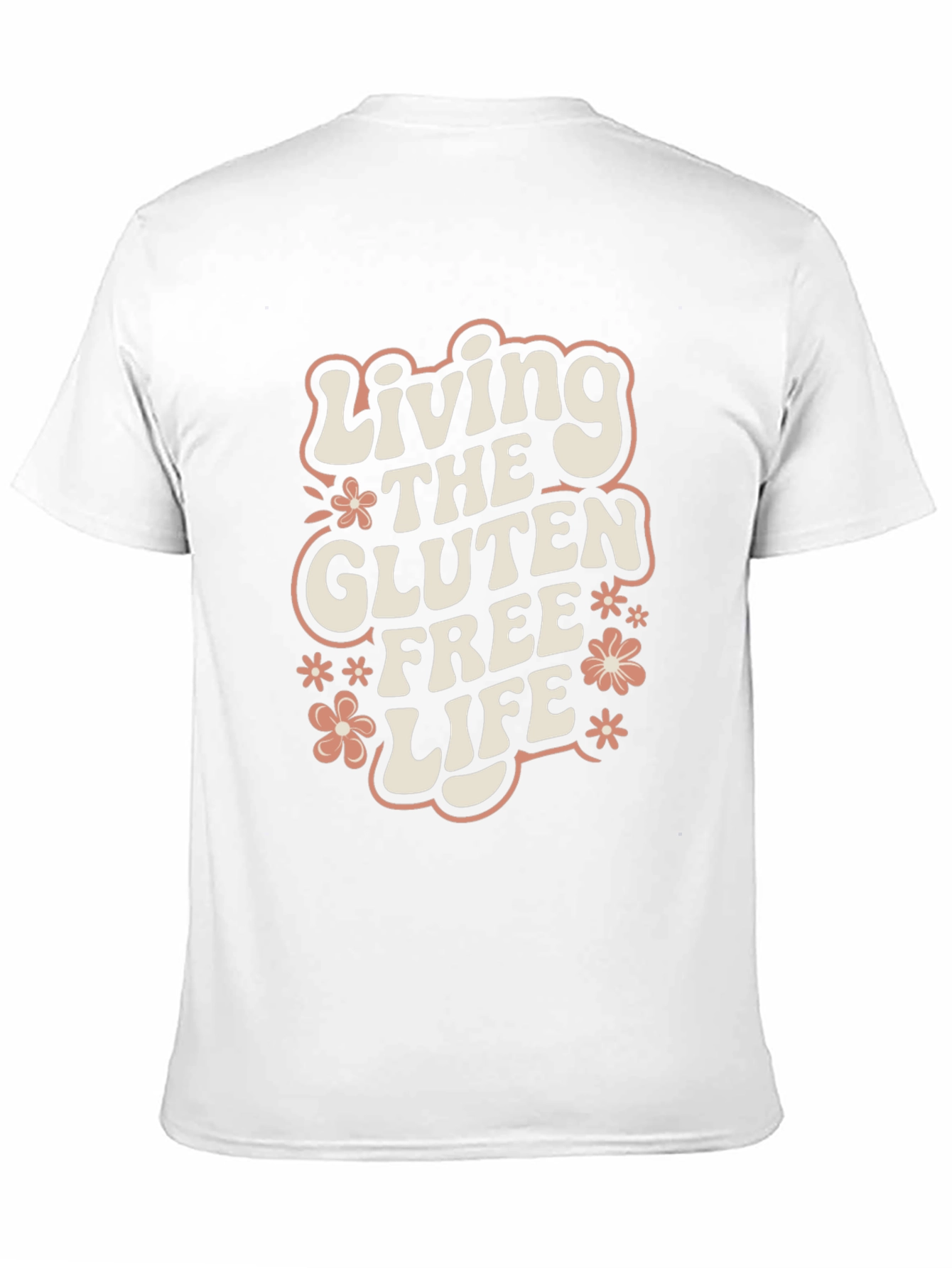 Living The Gluten Free Life T-Shirt