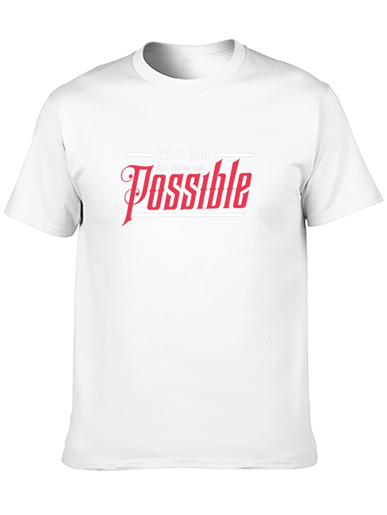 With God All Things Are Possible T-Shirt