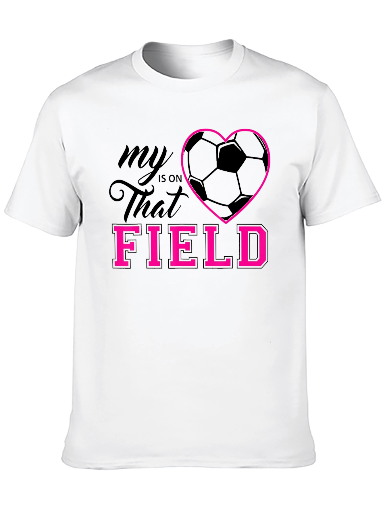 My Heart is on That Field T-Shirt