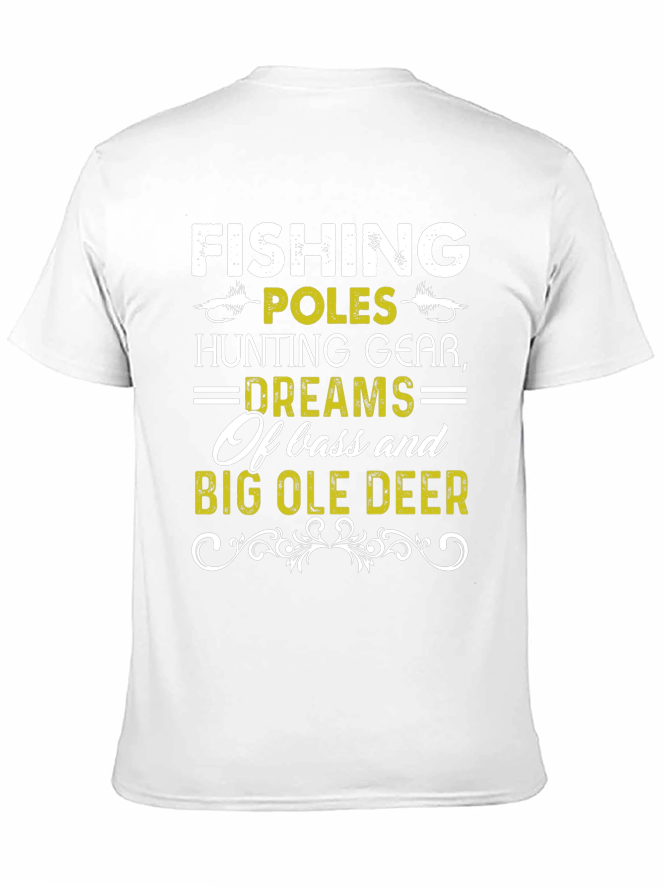 Fishing Hunting Dreams Graphic T-Shirt