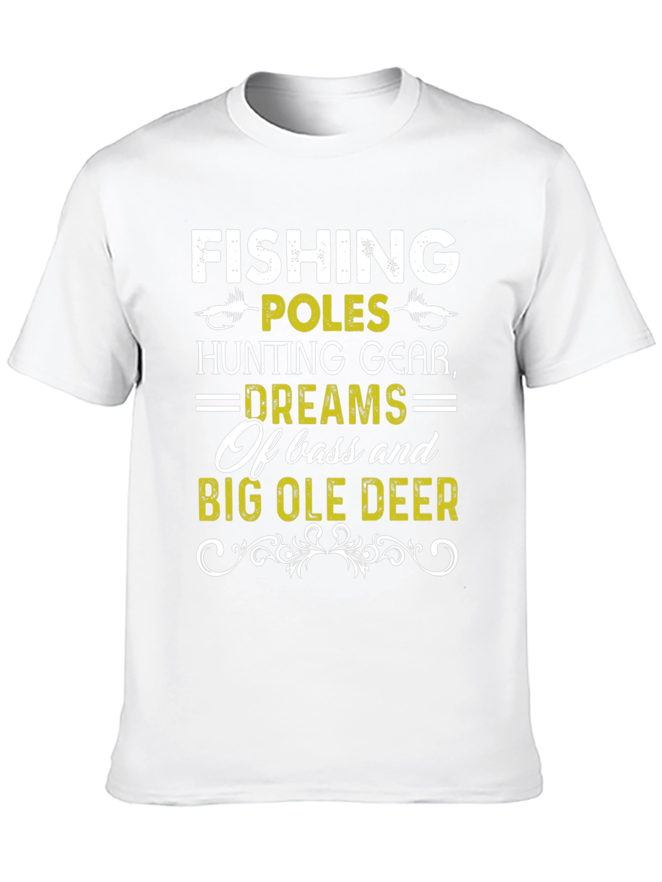 Fishing Hunting Dreams Graphic T-Shirt