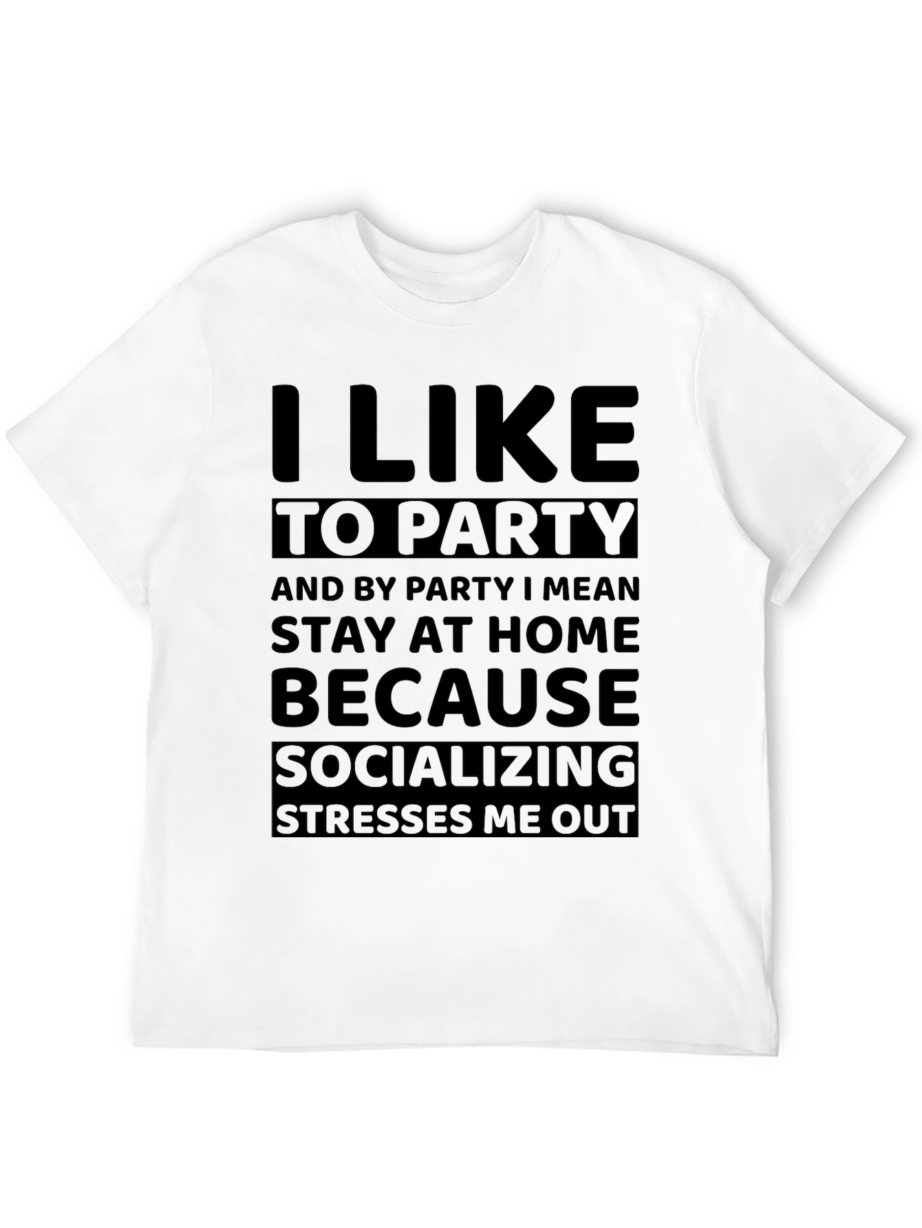 I Like To Party Graphic T-Shirt
