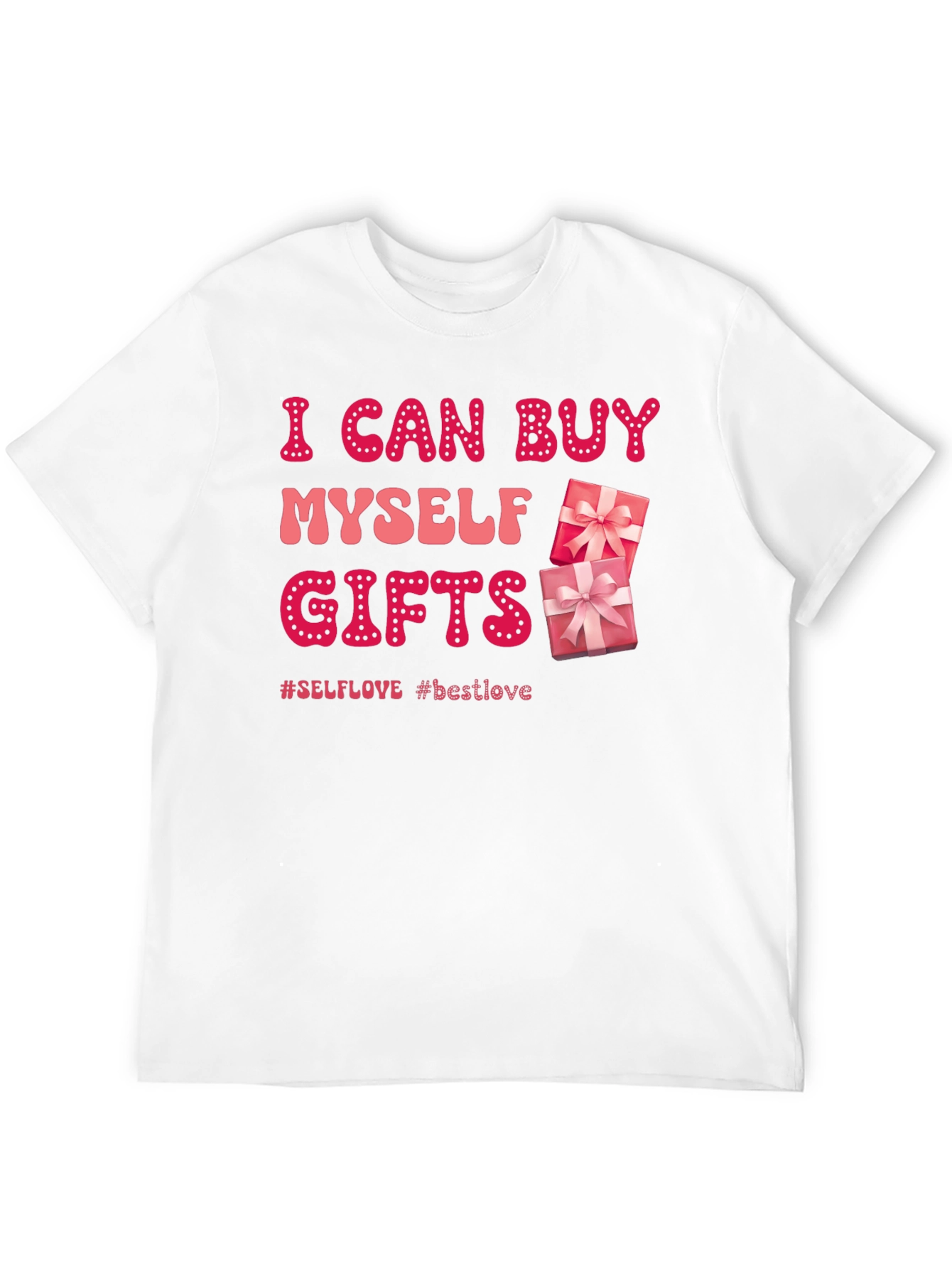 Self-Love Gifts T-Shirt