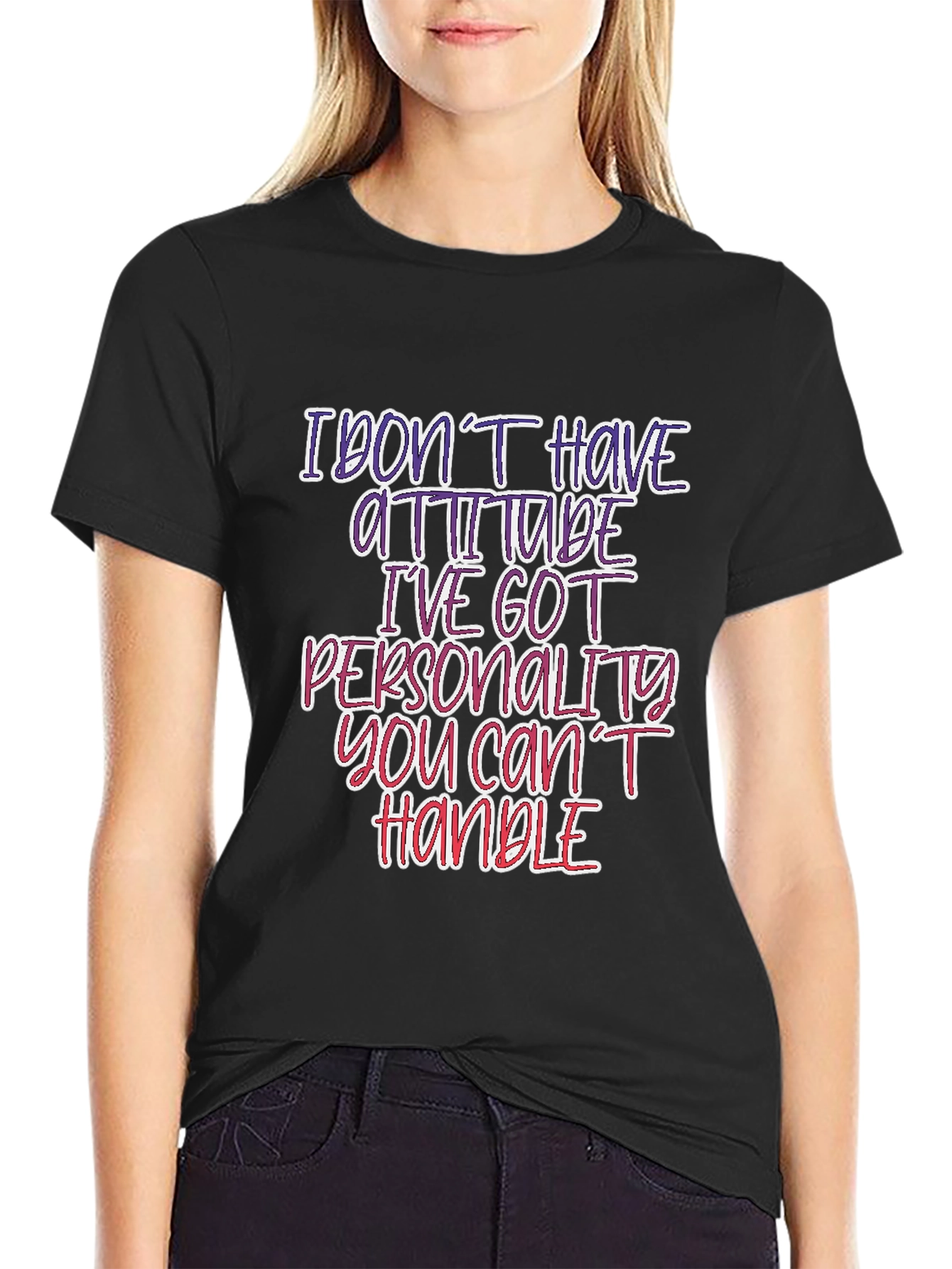 Sarcastic Statement T-Shirt: Personality You Cant Handle