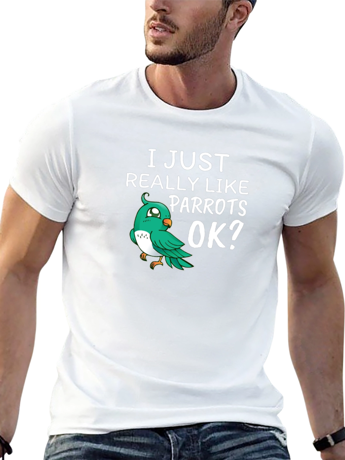 I Just Really Like Parrots OK? T-Shirt