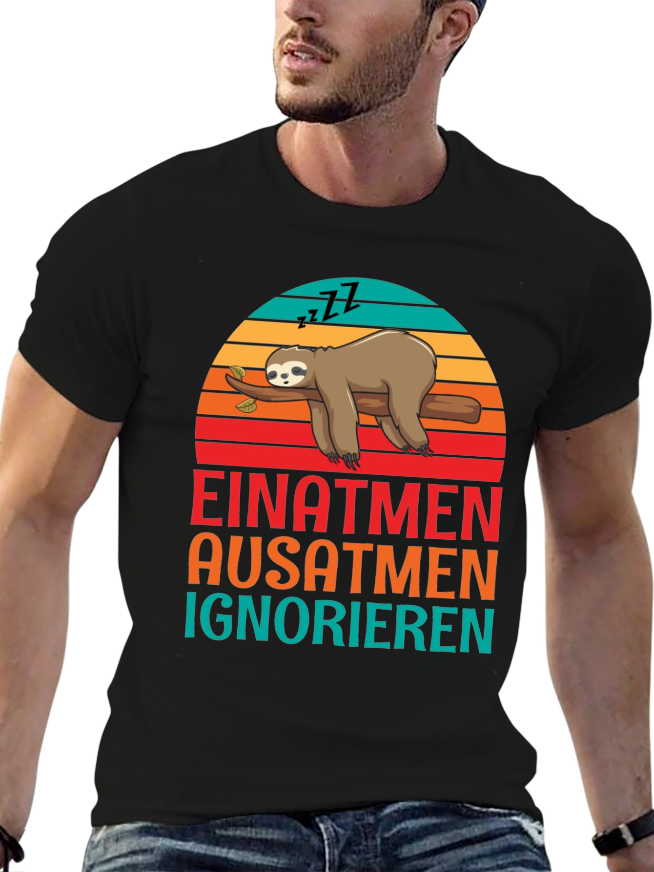 Einatmen Ausatmen Ignorieren Sloth Graphic Tee