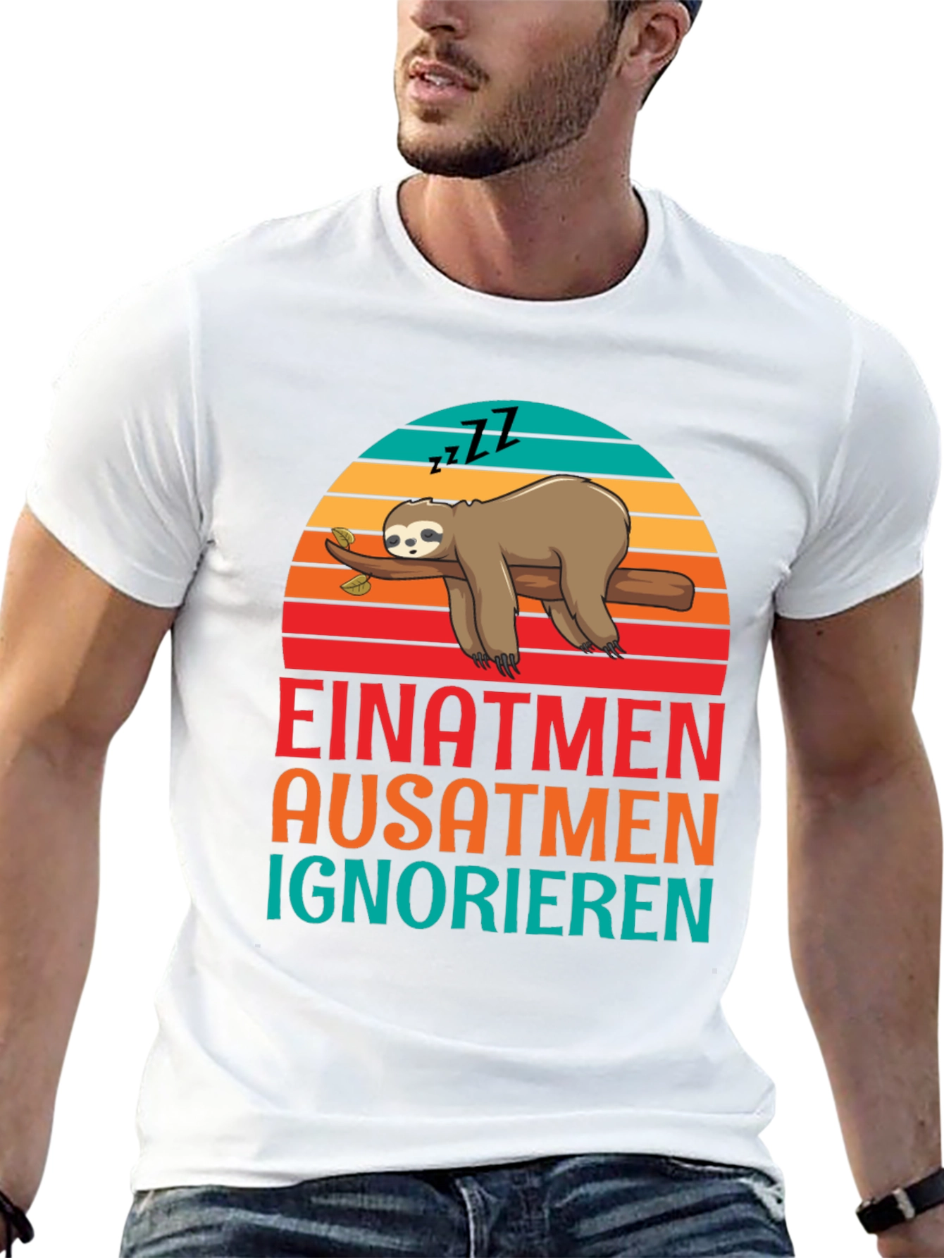 Einatmen Ausatmen Ignorieren Sloth Graphic Tee