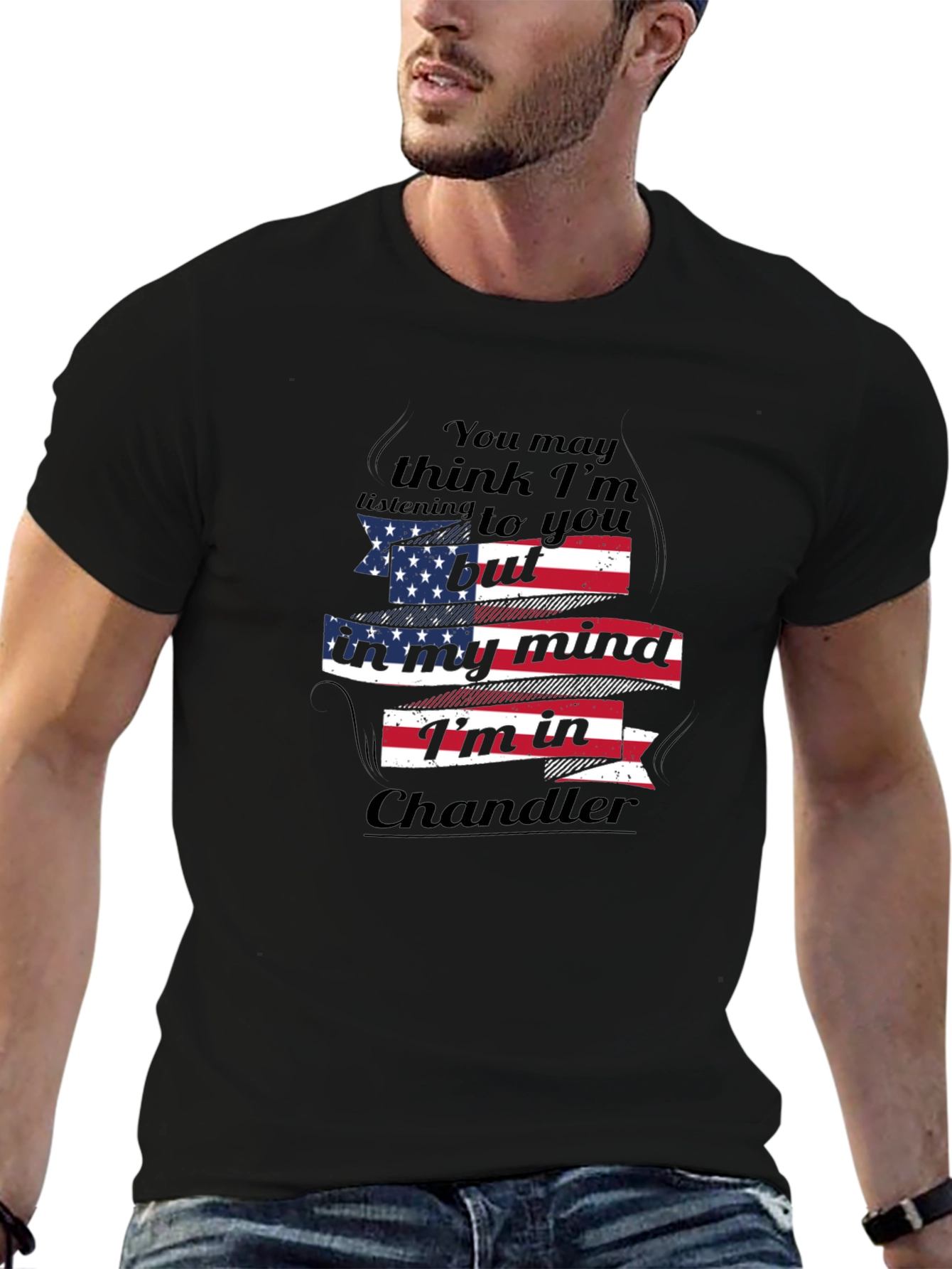 Chandler State of Mind Patriotic T-Shirt