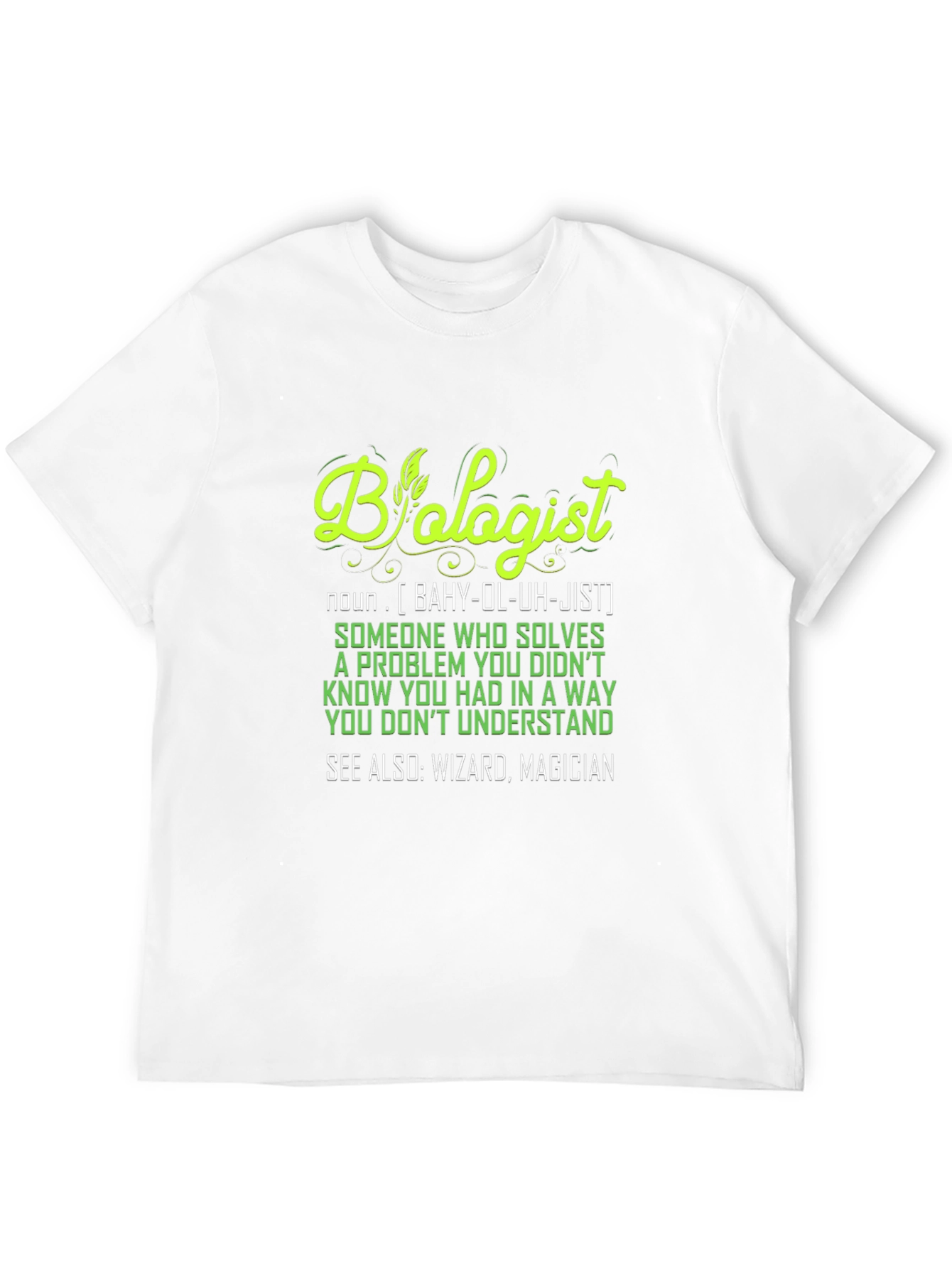 Biologist Definition T-Shirt - Funny Science Tee