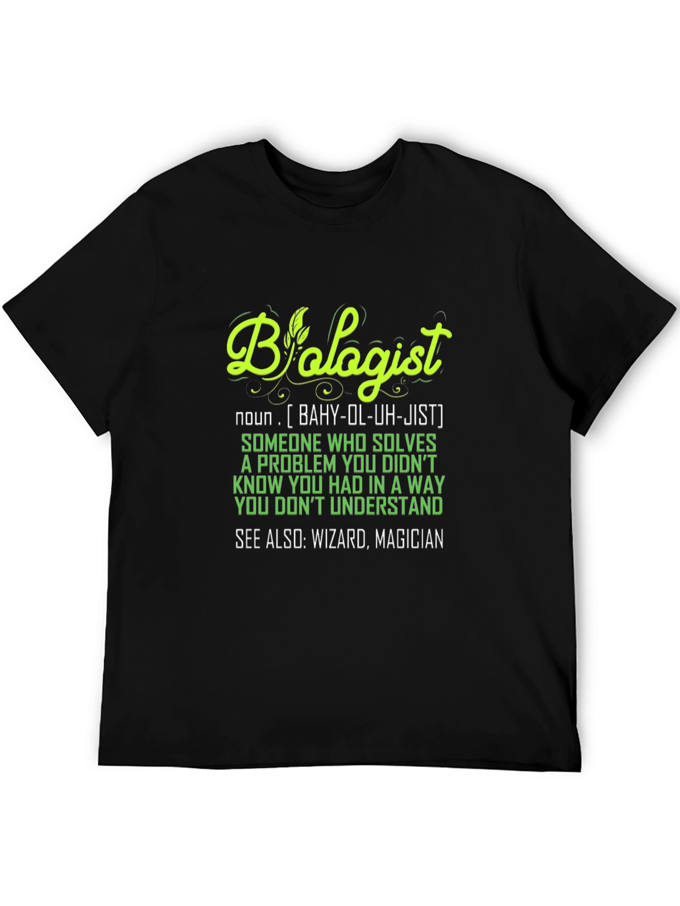 Biologist Definition T-Shirt - Funny Science Tee