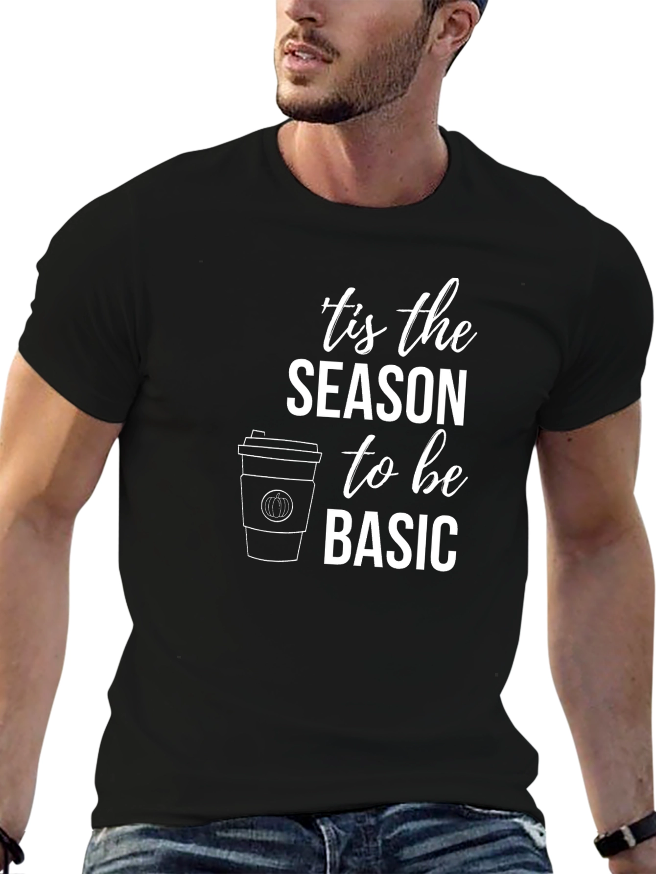 Tis the Season to Be Basic Black T-Shirt