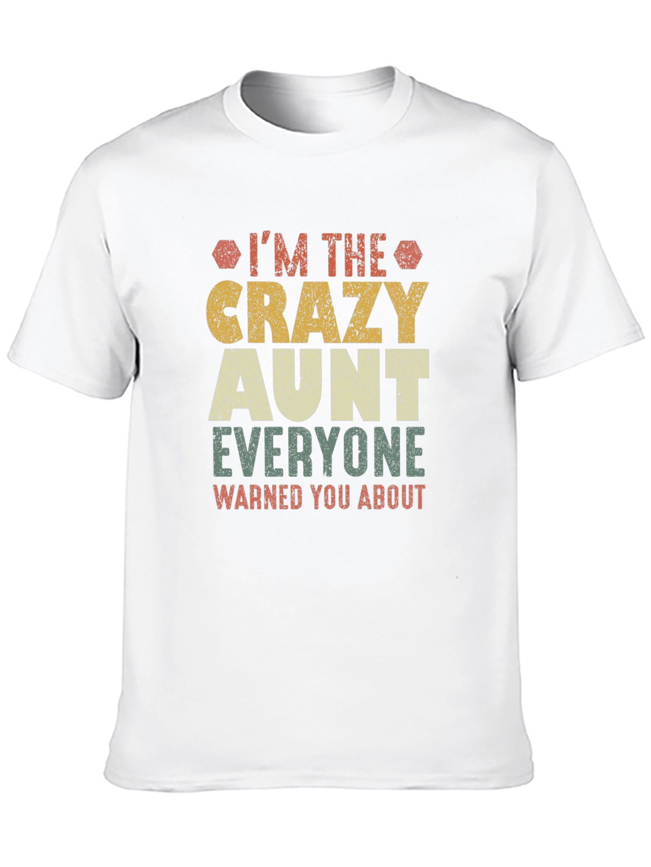 Crazy Aunt T-Shirt