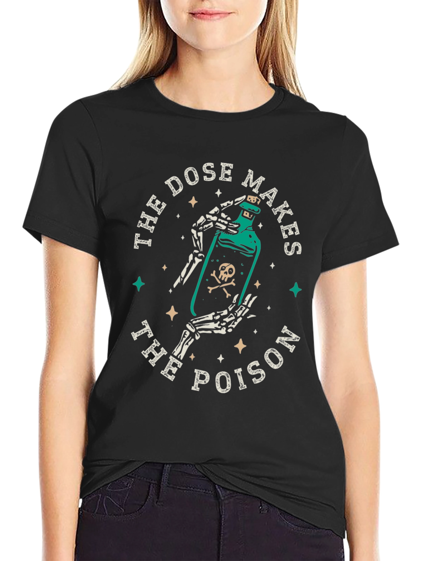 The Dose Makes the Poison Graphic Tee