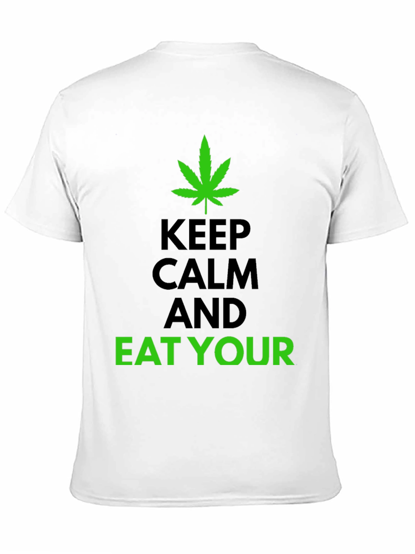Keep Calm and Eat Your Greens T-Shirt