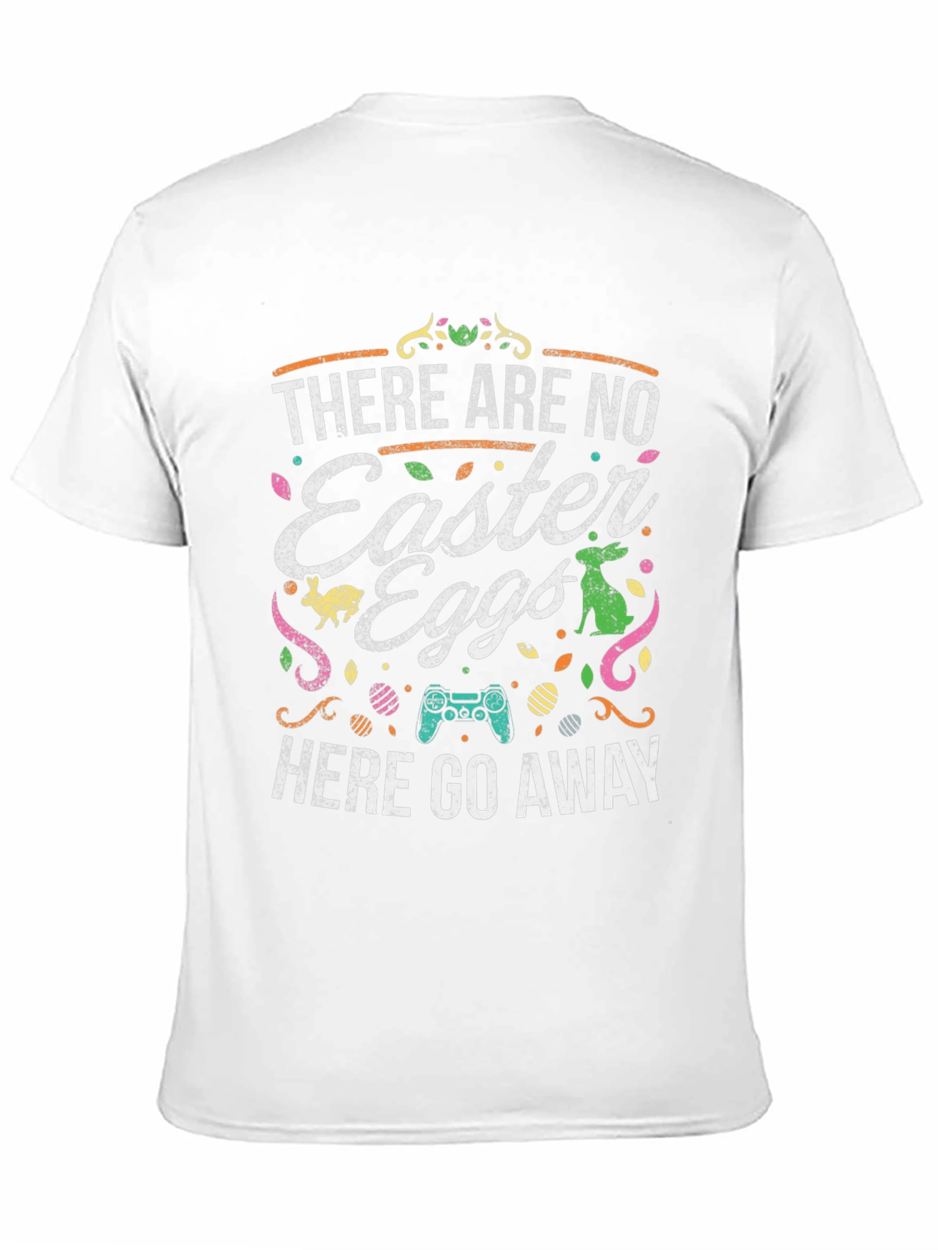 No Easter Eggs Gaming T-Shirt