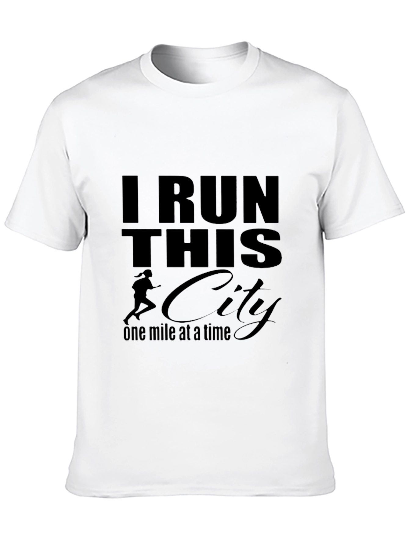 I Run This City T-Shirt - Running Motivation
