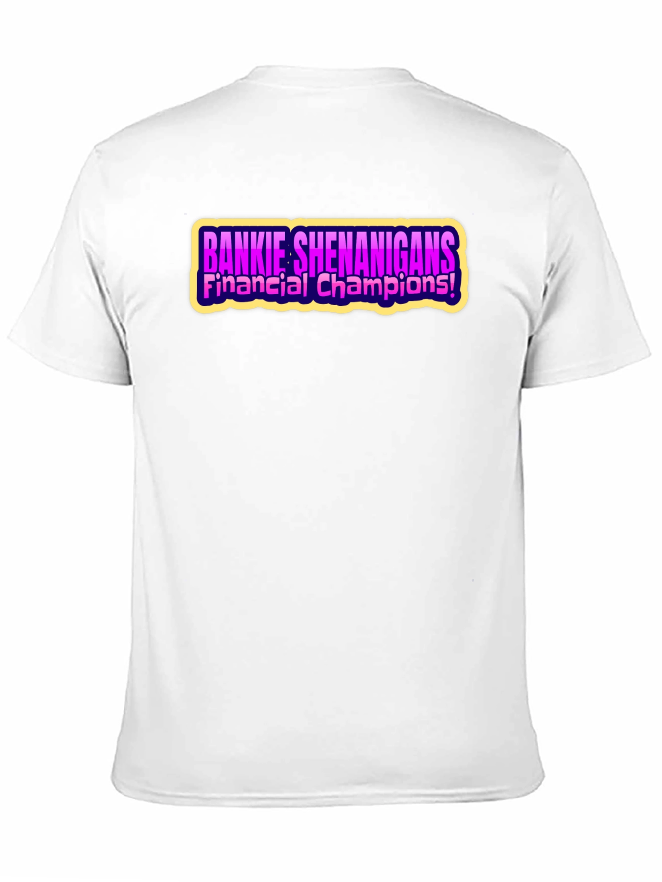 Bankie Shenanigans T-Shirt Financial Champions