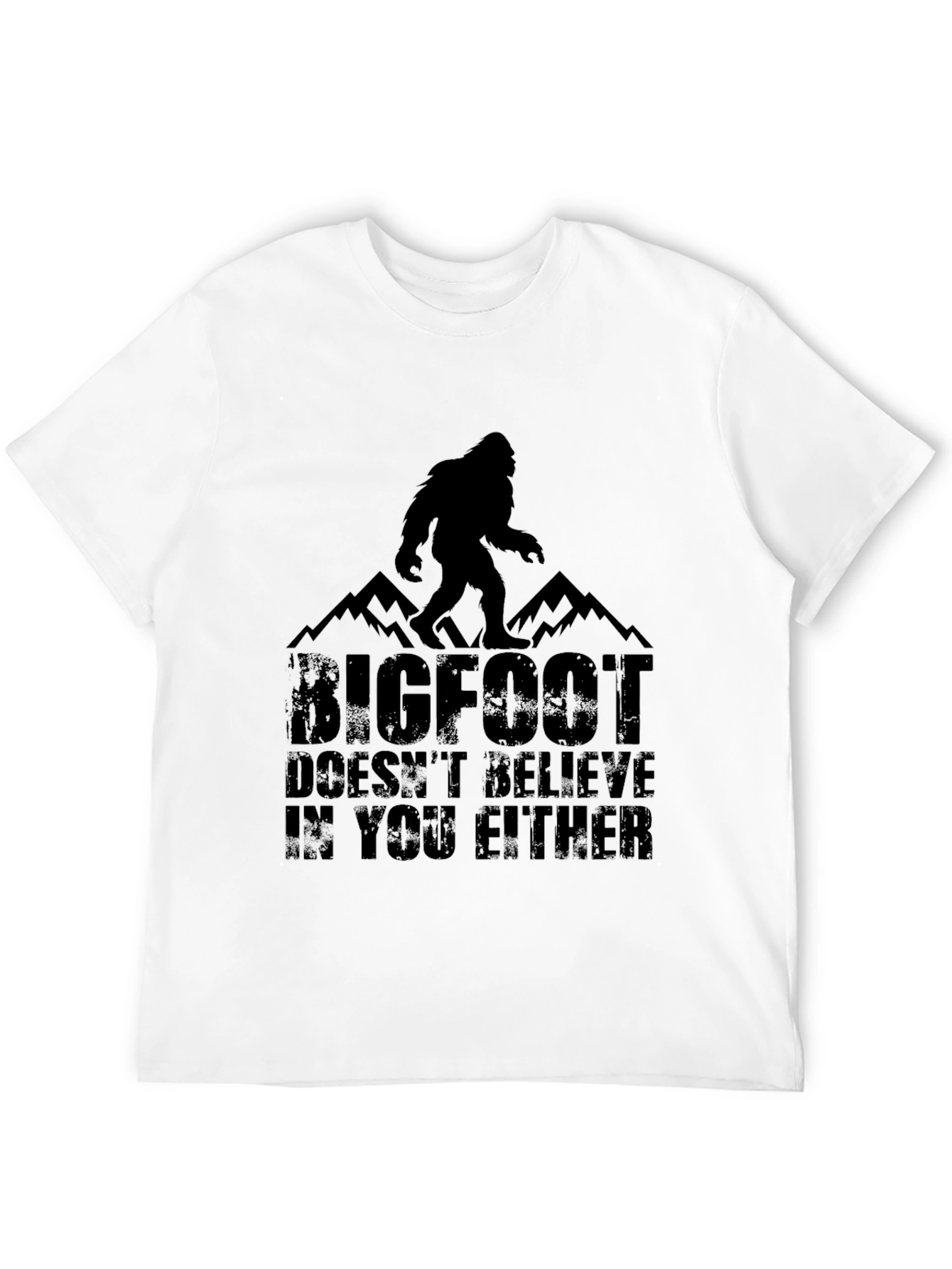 Bigfoot Doesnt Believe T-Shirt - Black Graphic Tee