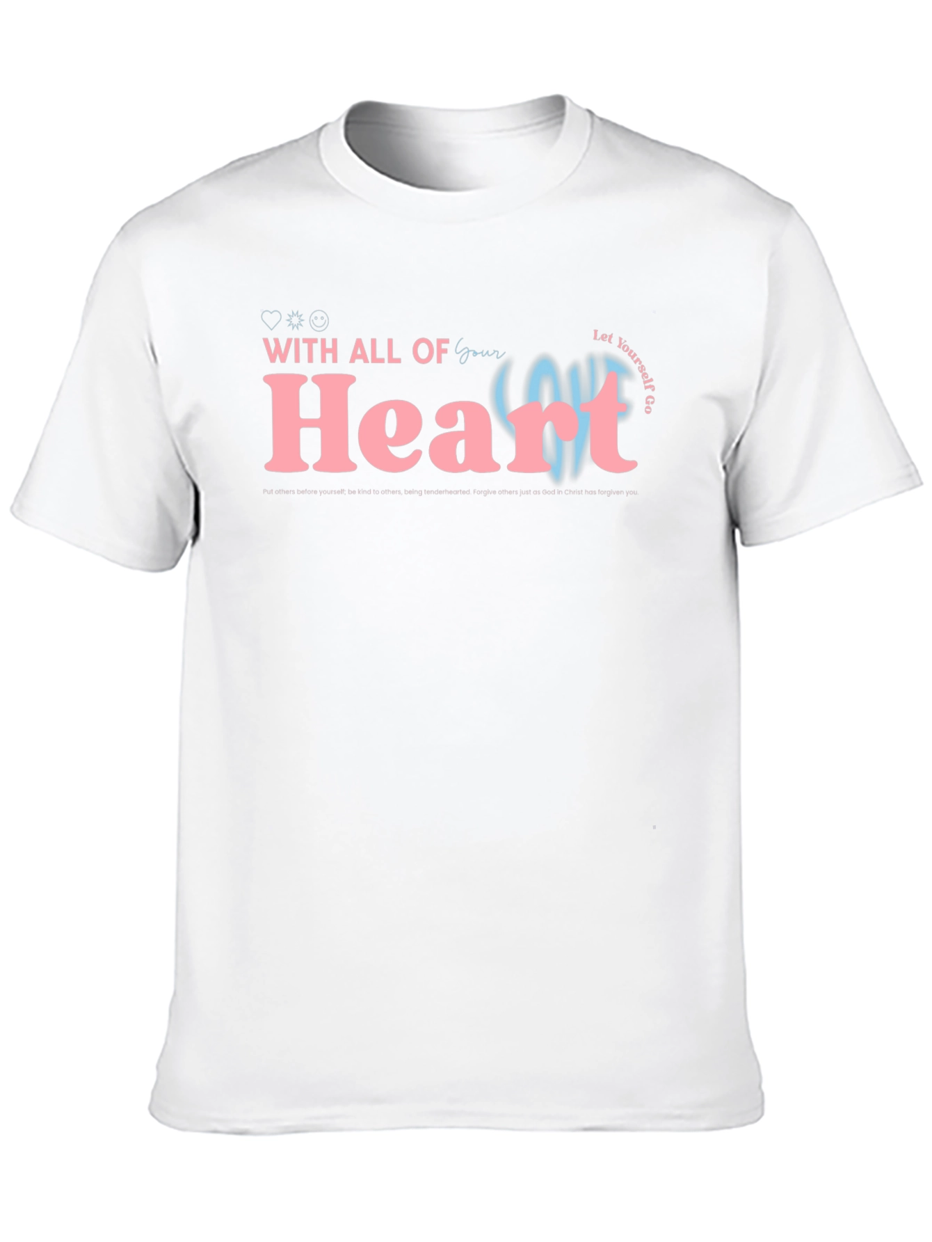 With All Your Heart Graphic Tee