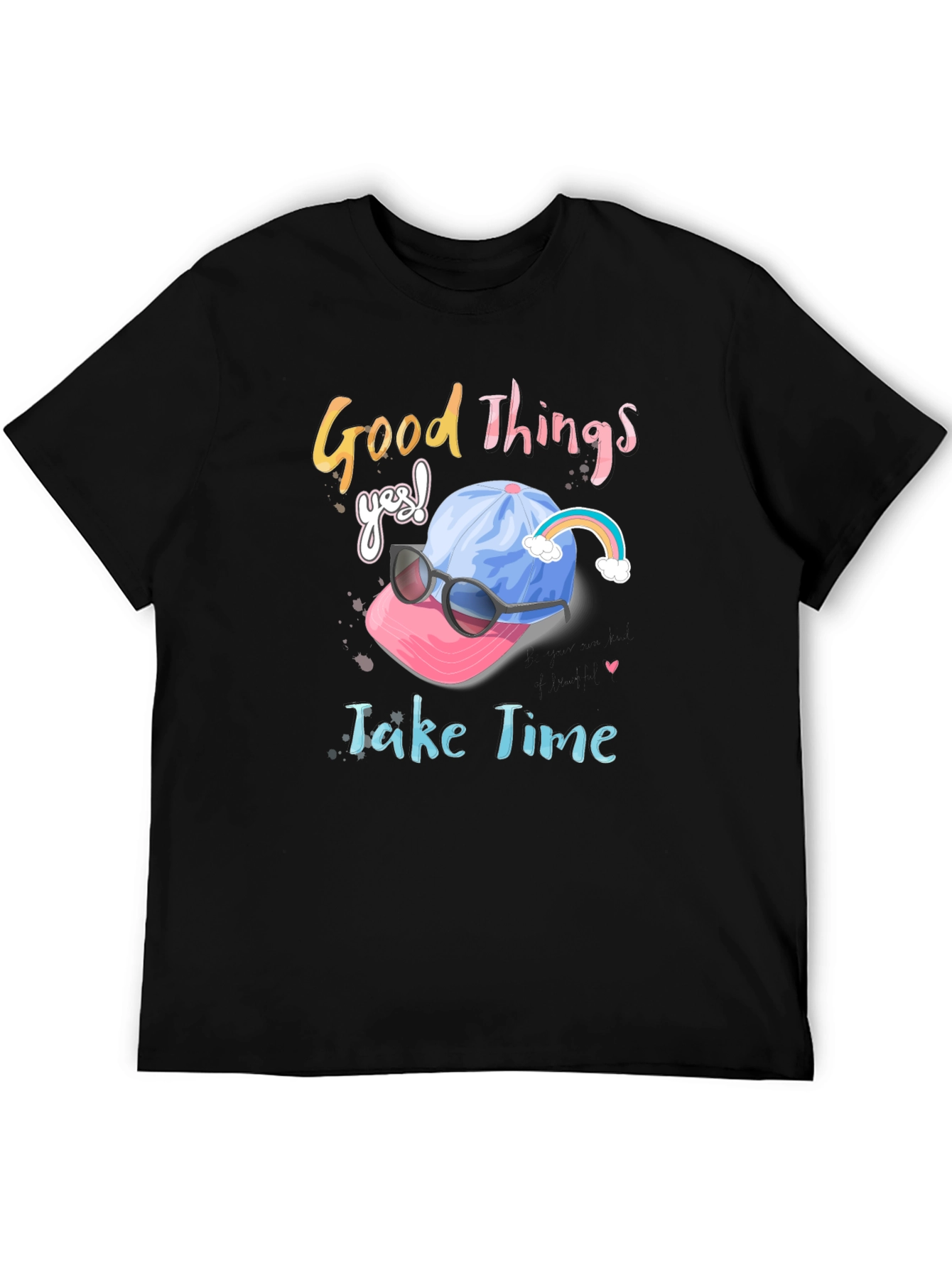 Good Things Take Time Graphic Tee