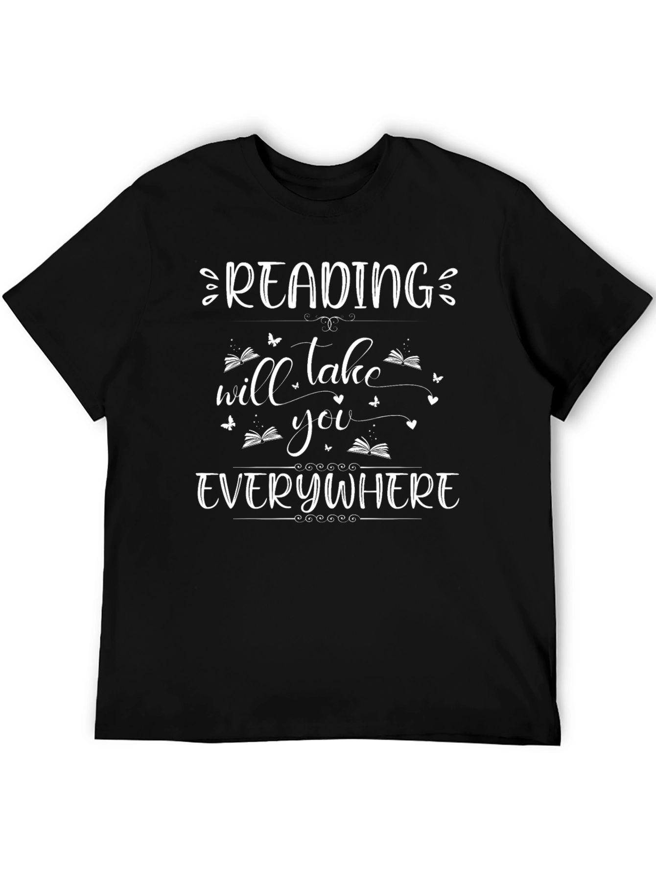 Reading Will Take You Everywhere Black T-Shirt