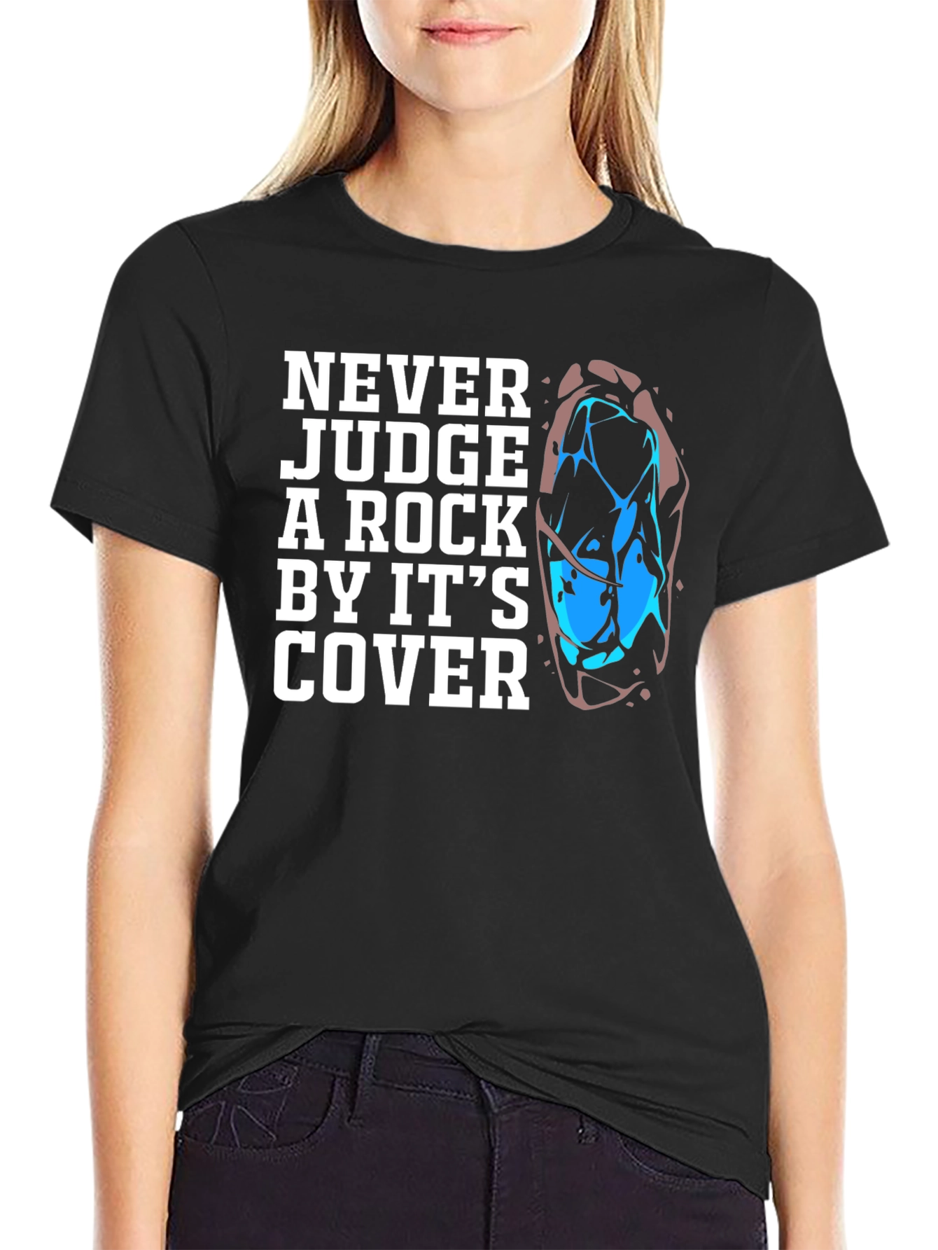 Never Judge a Rock Graphic Tee