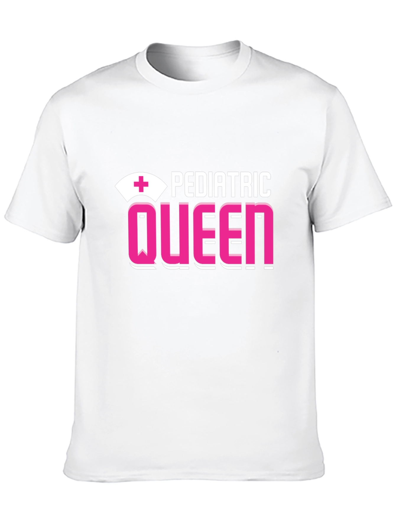Pediatric Queen T-Shirt - Nurse Appreciation