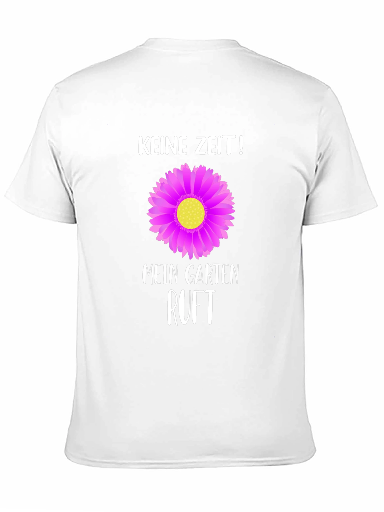 Gardening T-Shirt: Keine Zeit! Mein Garten Ruft