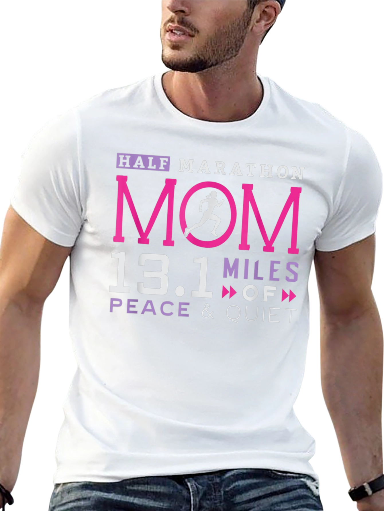 Half Marathon Mom 13.1 Miles Peace & Quiet T-Shirt