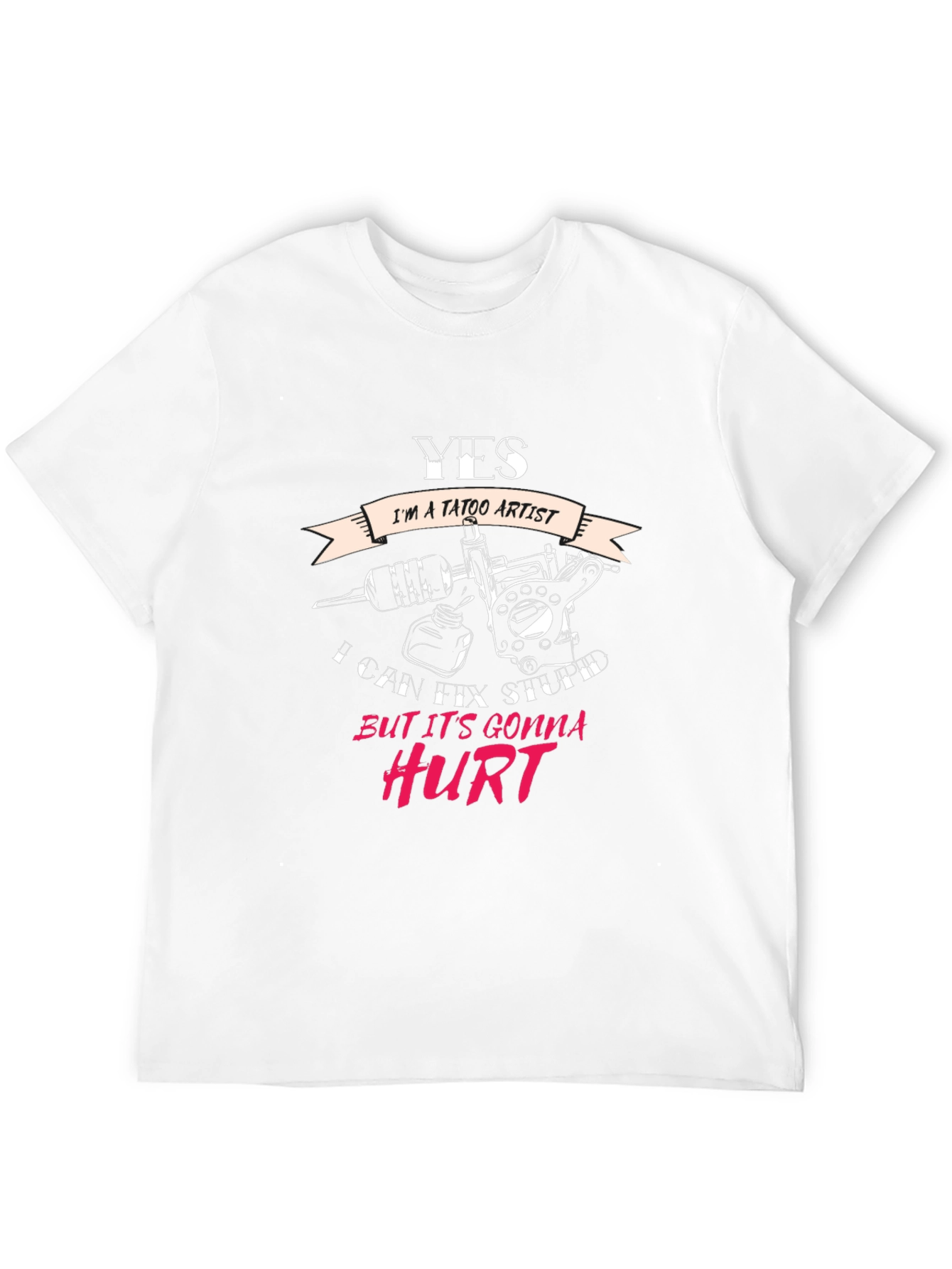 Yes Im a Tattoo Artist T-Shirt
