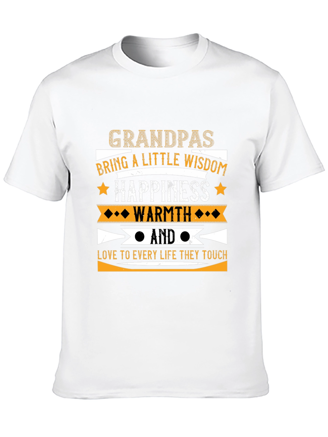 Grandpas Wisdom Happiness and Warmth T-Shirt