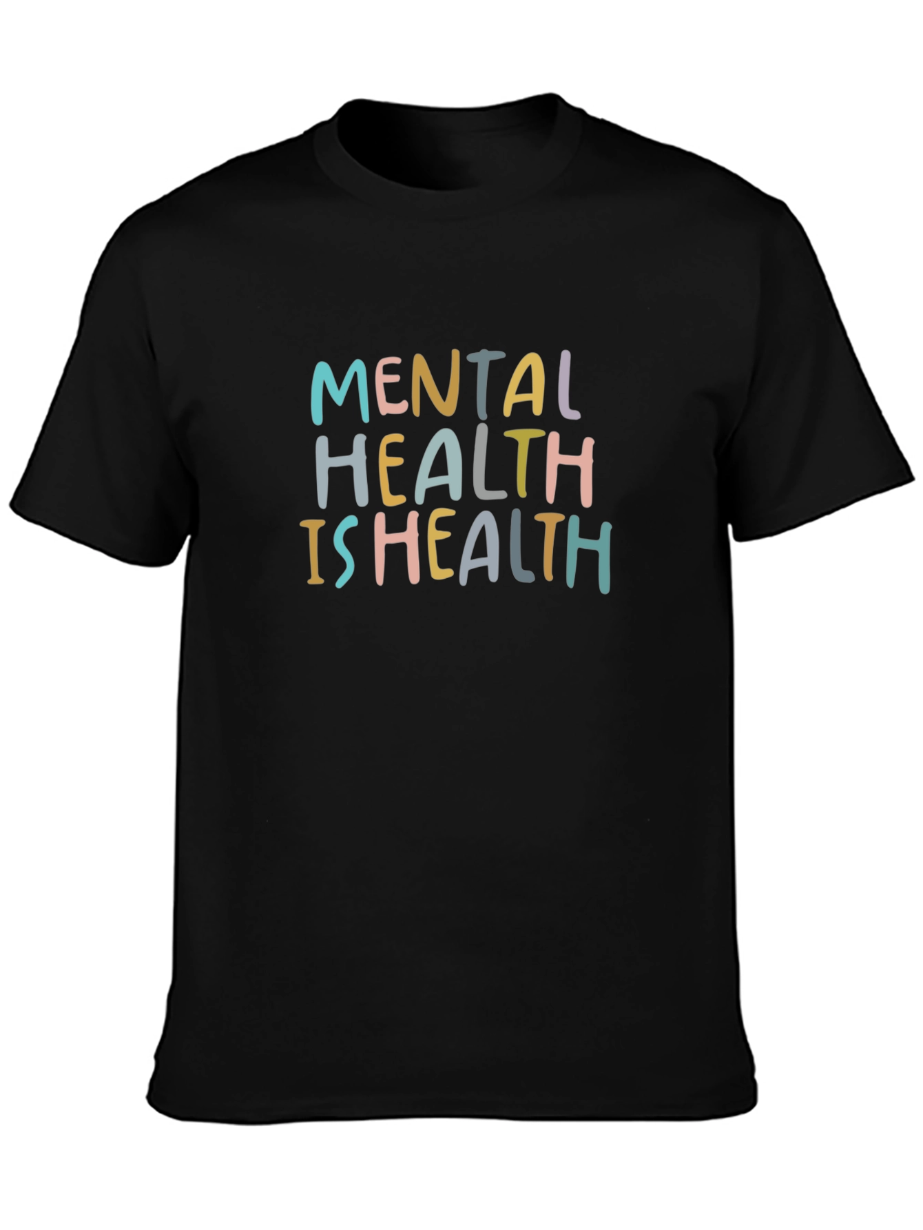 Mental Health Is Health Graphic T-Shirt