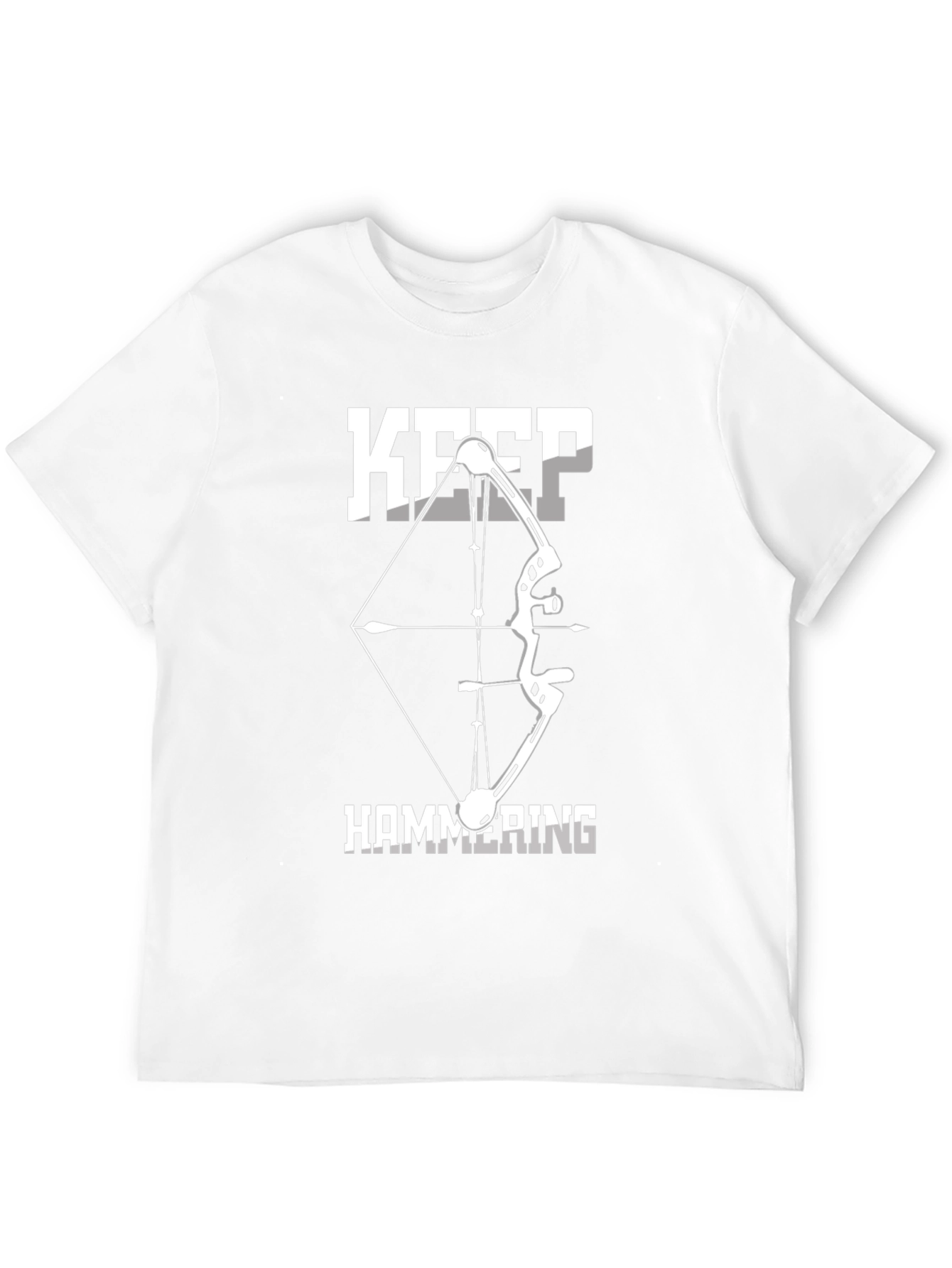 Keep Hammering Bow Hunting T-Shirt