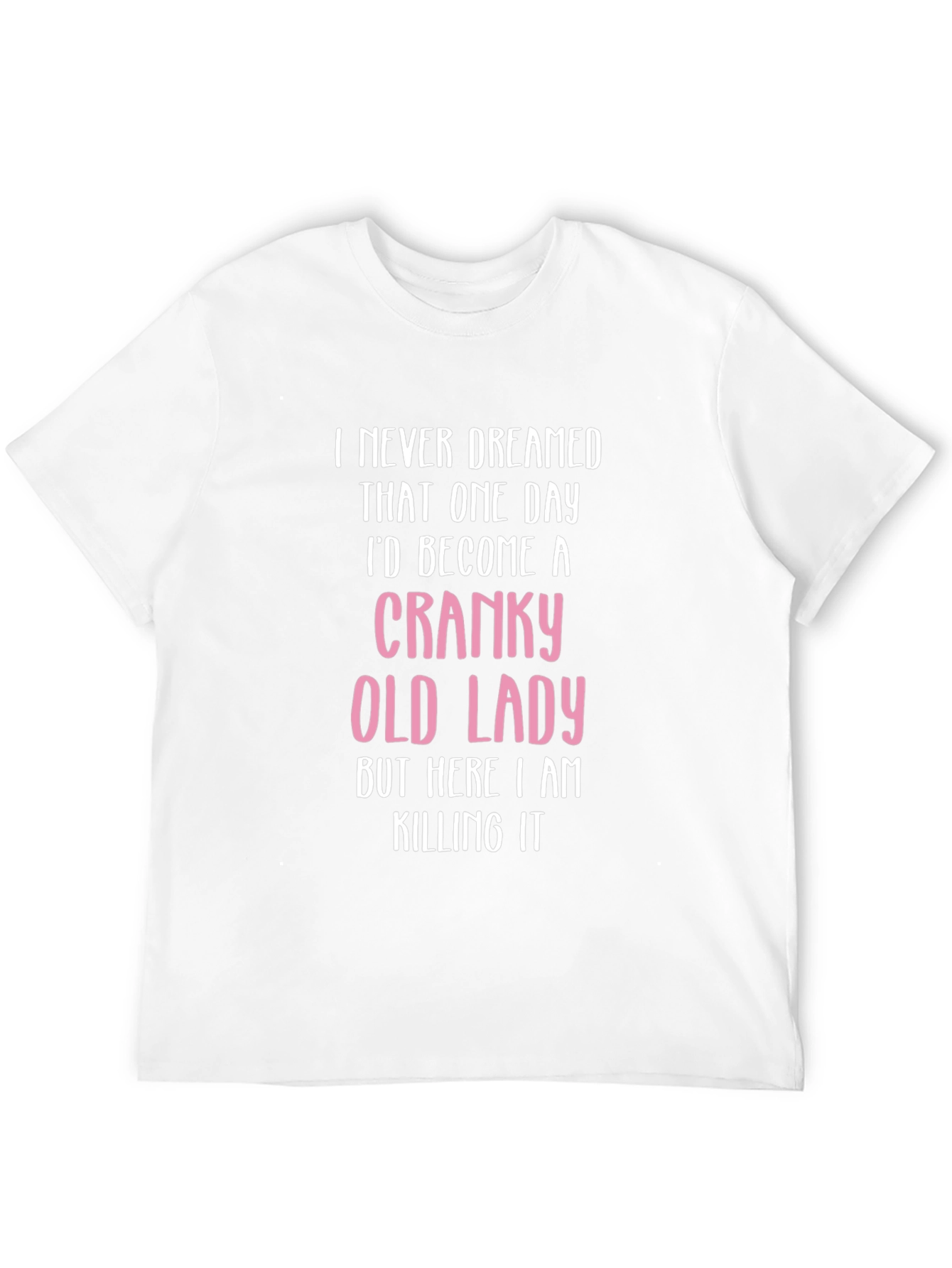 Cranky Old Lady T-Shirt - Funny Novelty Tee