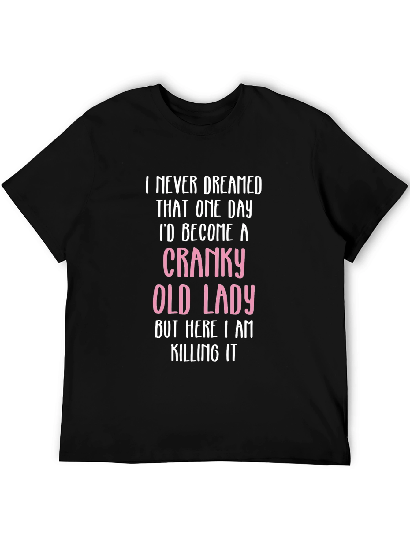 Cranky Old Lady T-Shirt - Funny Novelty Tee