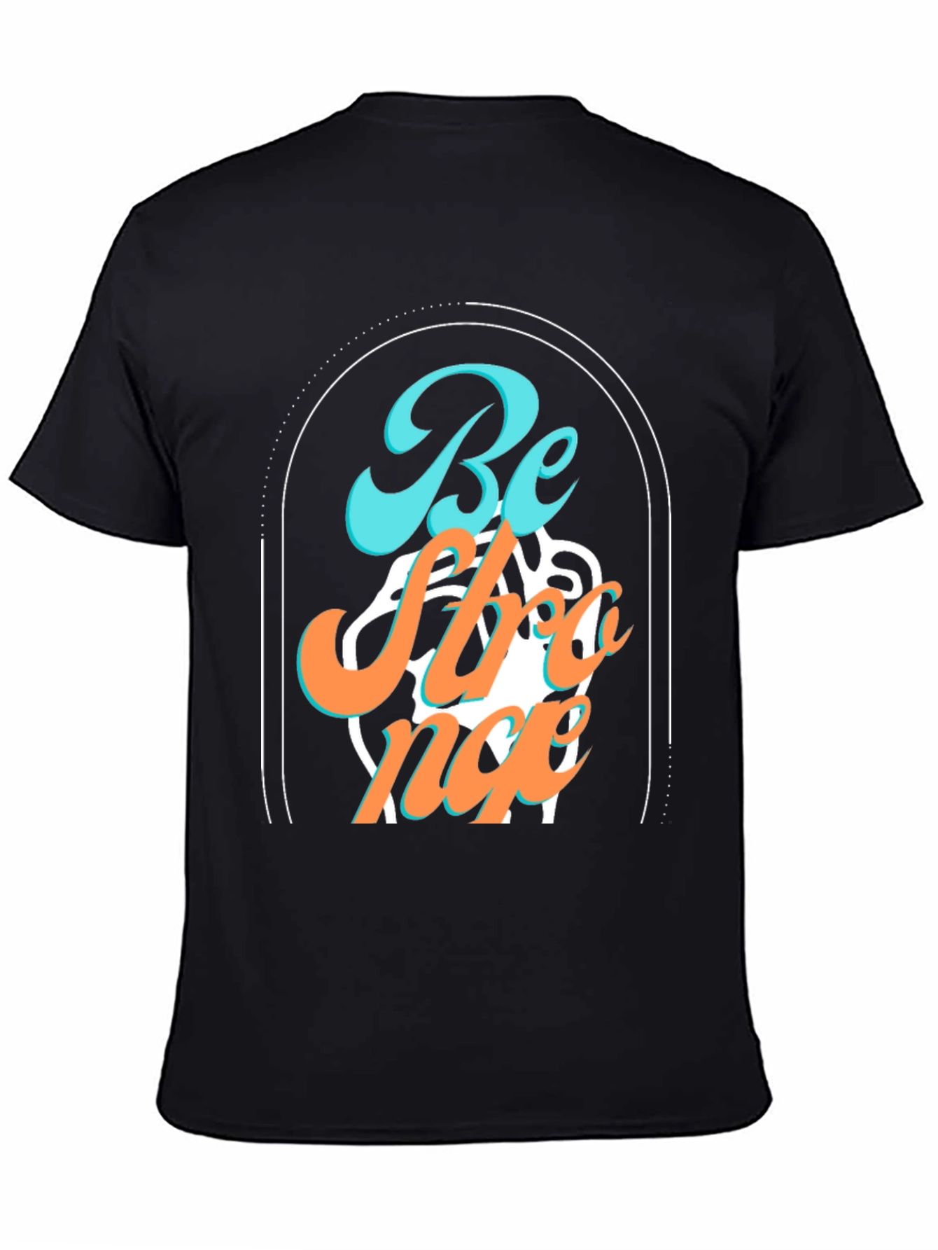 Be Strong Graphic Tee - Black Unisex Shirt