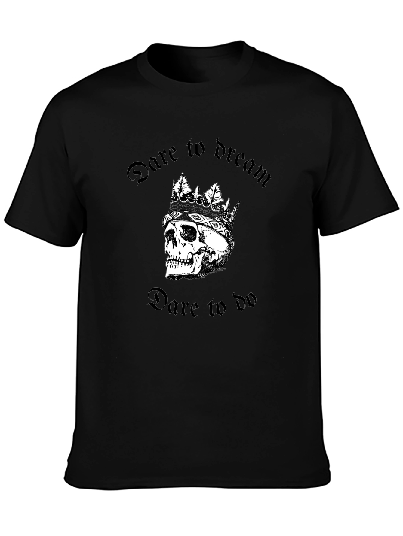 Dare to Dream Skull Tee - Gothic Style