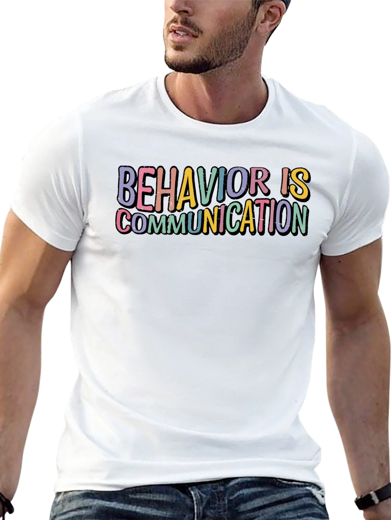 Behavior is Communication Graphic T-Shirt