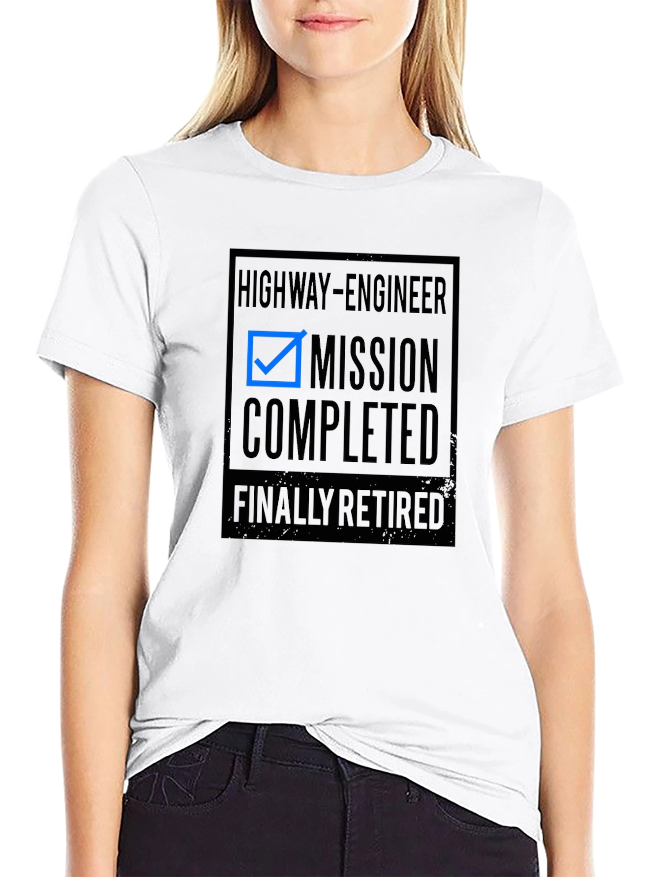 Highway Engineer Retirement T-Shirt - Mission Completed!