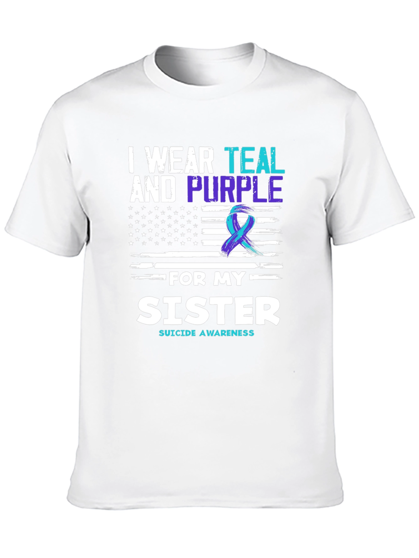 Teal and Purple Sister Suicide Awareness T-Shirt