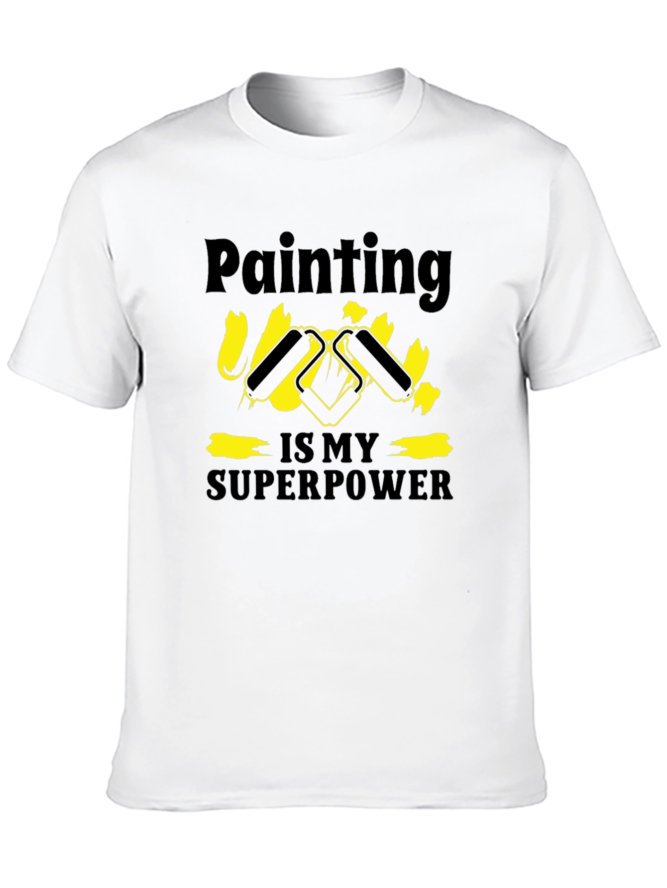 Painting is My Superpower T-Shirt