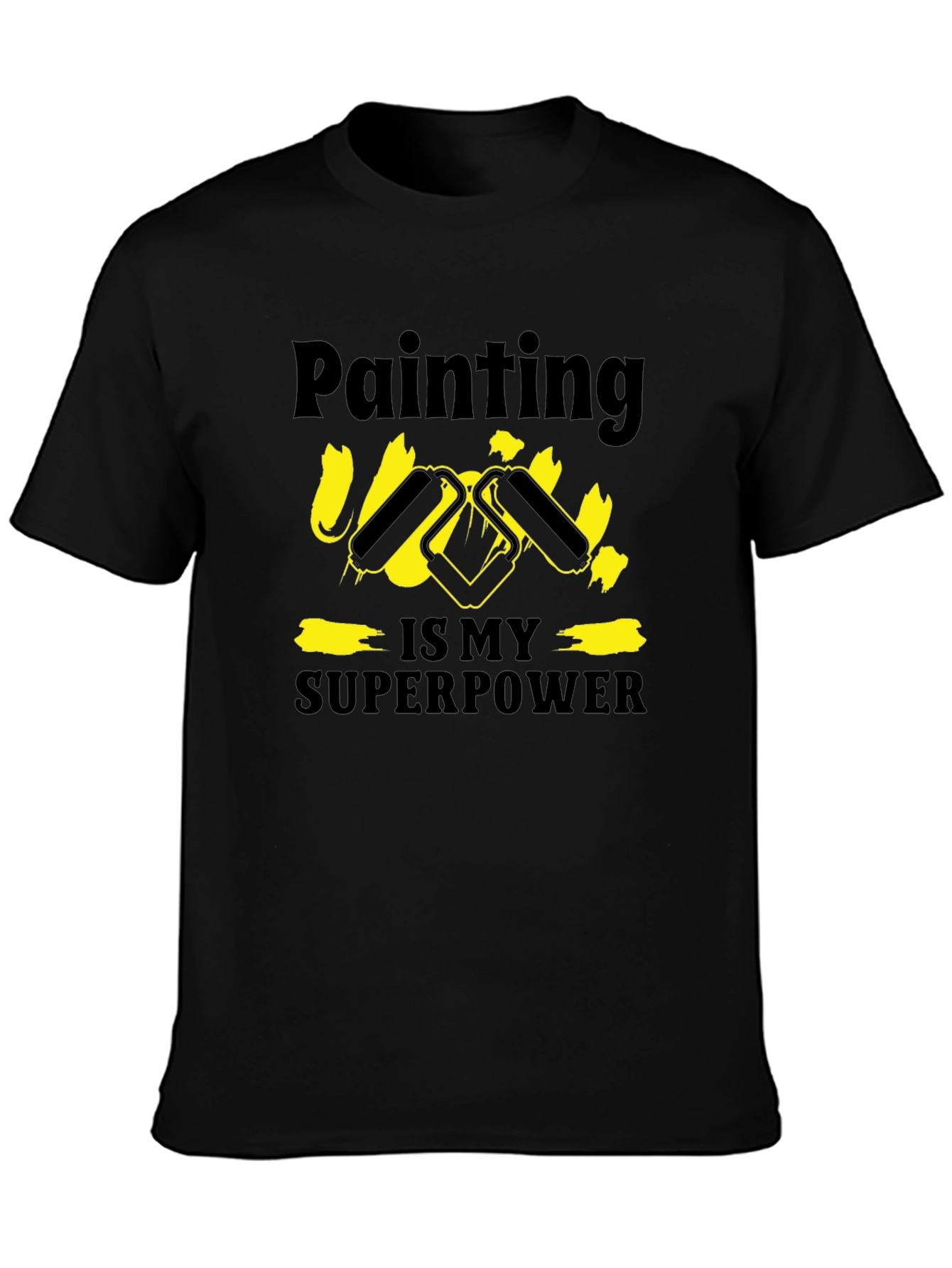 Painting is My Superpower T-Shirt