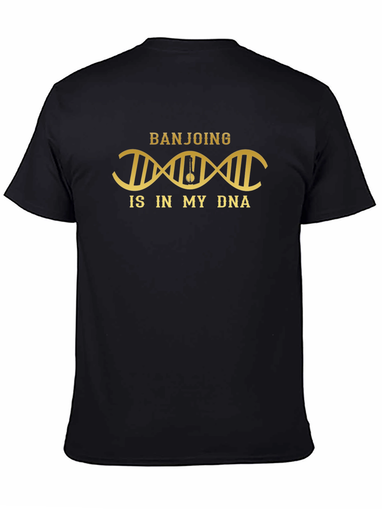 Banjoing Is In My DNA T-Shirt
