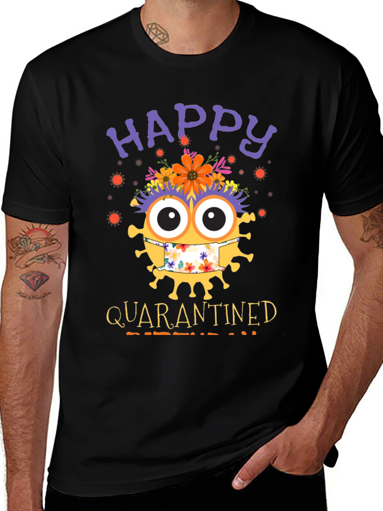 Happy Quarantined Graphic T-Shirt
