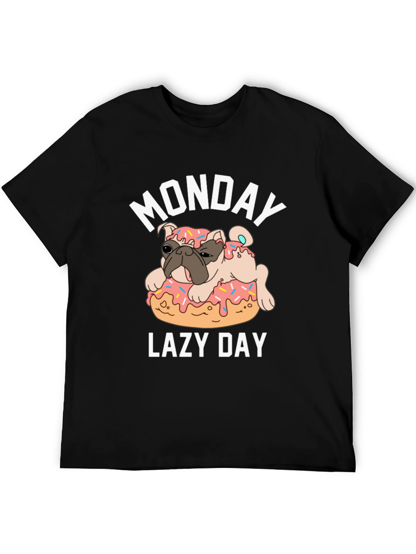 Monday Lazy Day Pug Donut T-Shirt